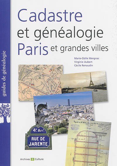 Cadastre et généalogie : Paris et grandes villes