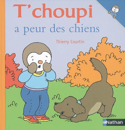 T'choupi a peur des chiens