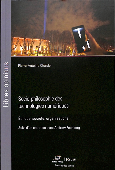 Socio-philosophie des technologies numériques : éthique, société, organisations