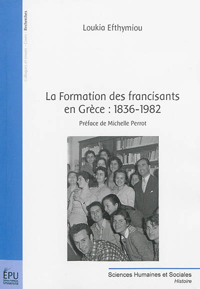 La formation des francisants en Grèce : 1836-1982