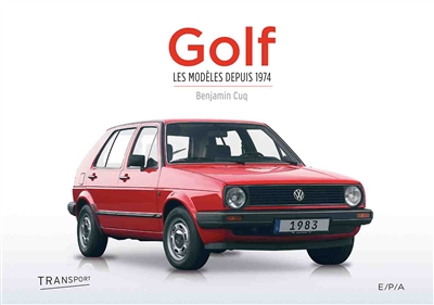 Golf : les modèles depuis 1974