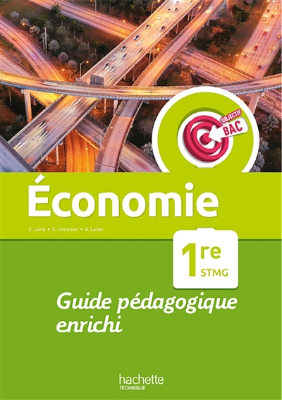 Economie 1re STMG : livre...