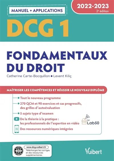 DCG 1, fondamentaux du droit : manuel + applications : 2022-2023