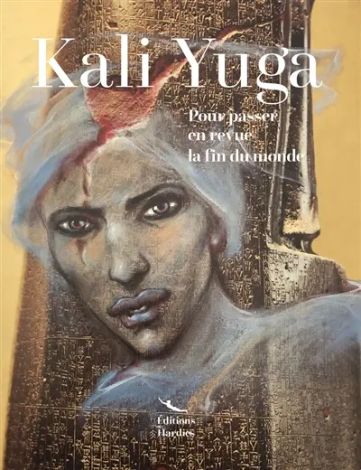 Kali Yuga : création & survie. Vol. 1