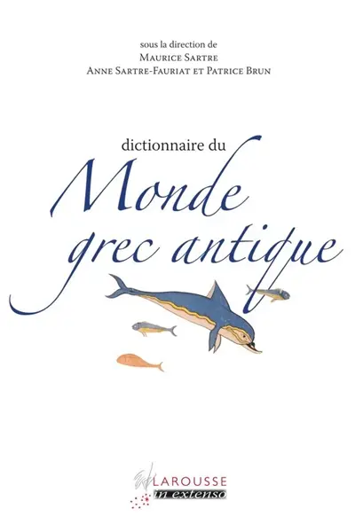 Dictionnaire du monde grec antique