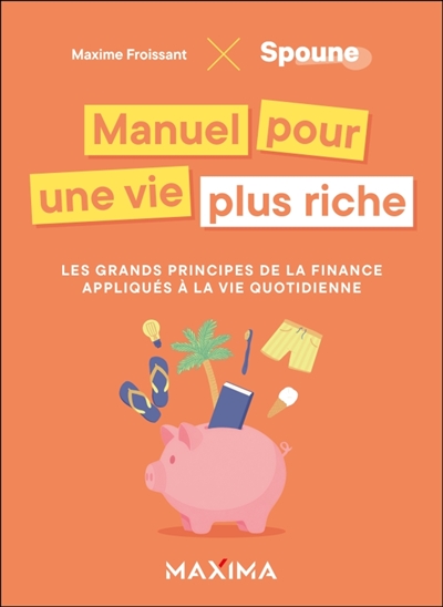 Manuel pour une vie plus...