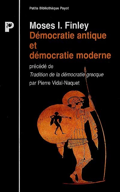 Démocratie antique et démocratie moderne. Tradition de la démocratie grecque