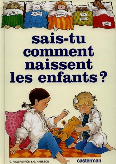 Sais-tu comment naissent les enfants ?