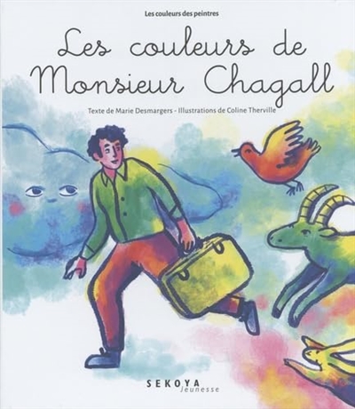 Les couleurs de monsieur Chagall