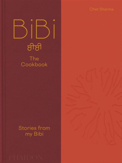 Bibi : the cookbook
