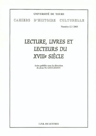 Lecture, livres et lecteurs du XVIIIe siècle