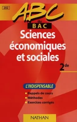 Sciences économiques et sociales, 2e : l'indispensable