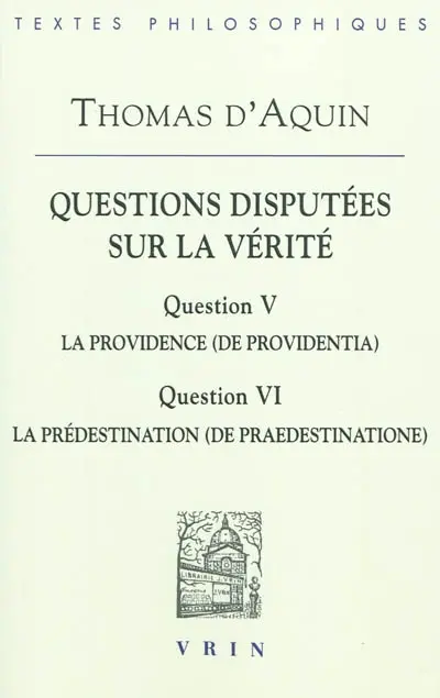 Questions disputées sur la vérité