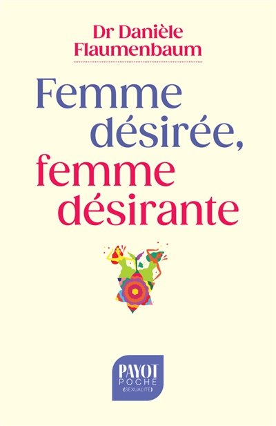 Femme désirée, femme désirante