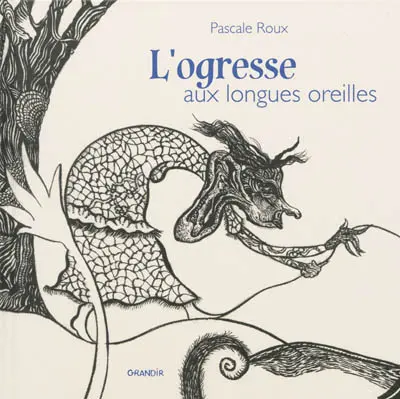 L'ogresse aux longues oreilles