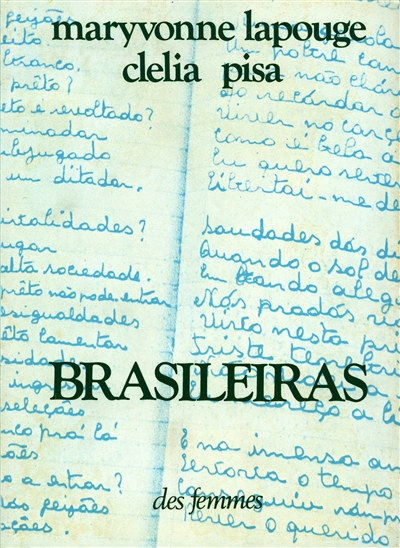 Brasileiras : voix, écrits du Brésil