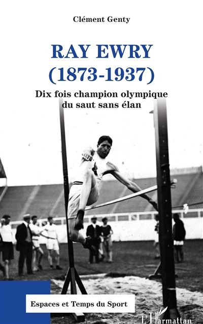 Ray Ewry (1873-1937) : dix fois champion olympique du saut sans élan