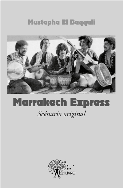 Marrakech express (scénario...