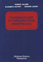 Pharmacologie et thérapeutique pédiatriques