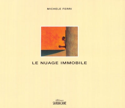 Le nuage immobile