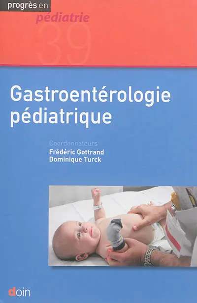 Gastroentérologie pédiatrique