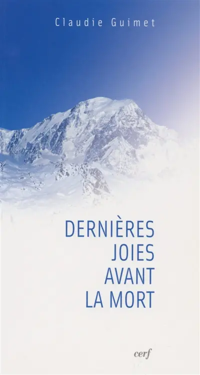 Dernières joies avant la mort