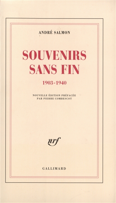 Souvenirs sans fin : 1903-1940