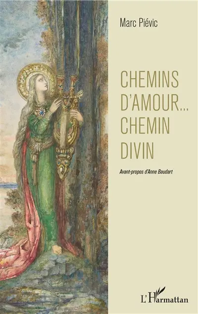 Chemins d'amour... chemin divin