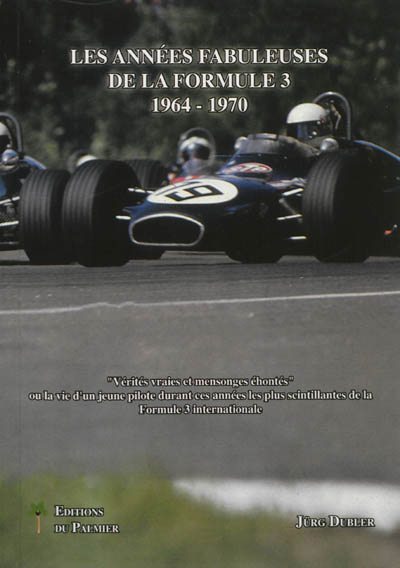 Les années fabuleuses de la Formule 3 : 1964-1970