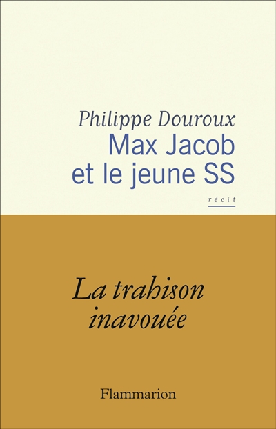 Max Jacob et le jeune SS :...