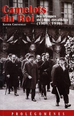 Camelots du Roi : les troupes de choc royalistes (1908-1936)