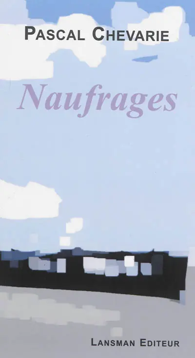 Naufrages