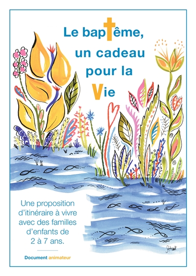 Le baptême, un cadeau pour...