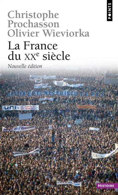 Nouvelle histoire de la France contemporaine. Vol. 20. La France du XXe siècle : documents d'histoire