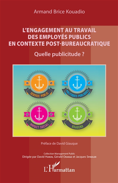 L'engagement au travail des employés publics en contexte post-bureaucratique : quelle publicitude ?