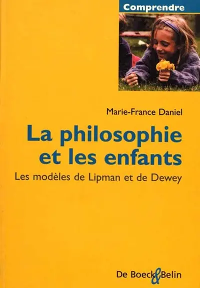 La philosophie et les enfants : les modèles de Lipman et de Dewey