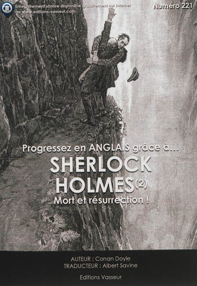 Progressez en anglais grâce à... Sherlock Holmes. Vol. 2. Mort et résurrection !