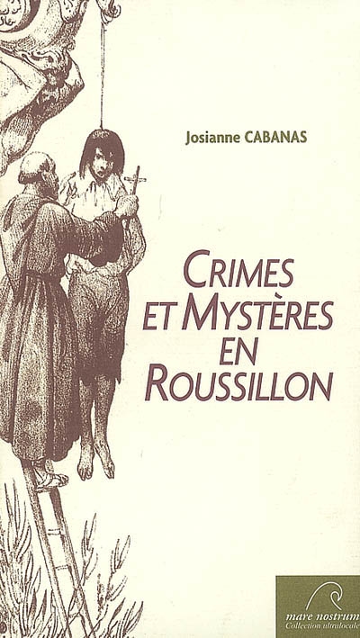 Crimes et mystères en Roussillon