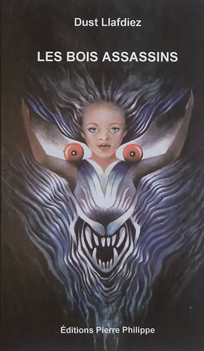 Les bois assassins