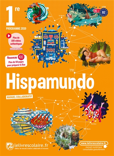 Hispamundo 1re, A2+-B1 : programme 2019