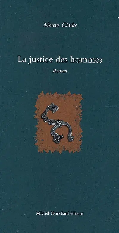 La justice des hommes