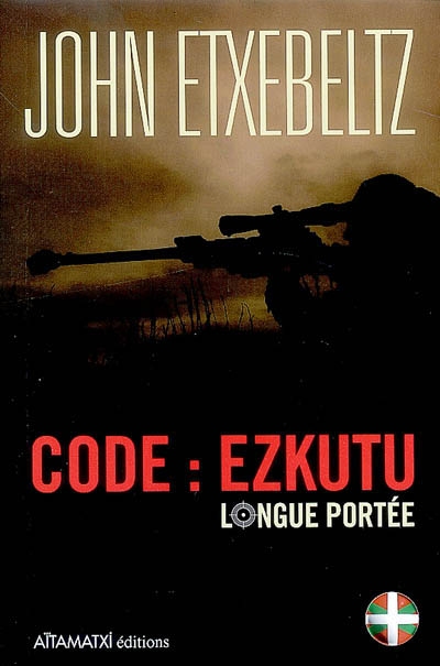 Code Ezkutu : longue portée