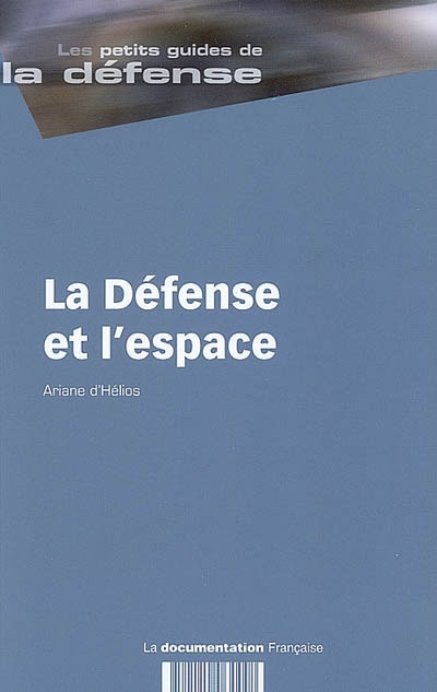 La Défense et l'espace
