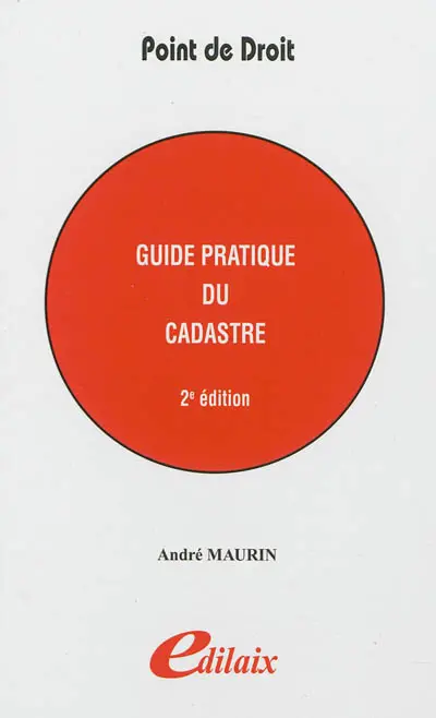Guide pratique du cadastre