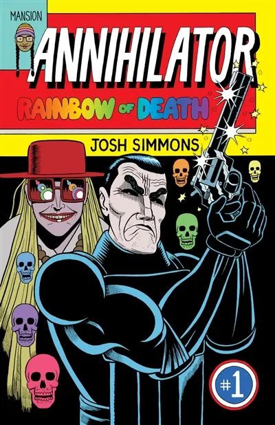 Annihilator : rainbow of death. Vol. 1