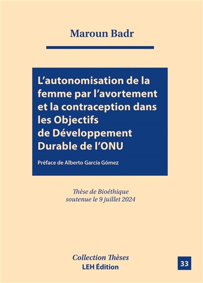 L'autonomisation de la femme par l'avortement et la contraception dans les Objectifs de développement durable de l'ONU