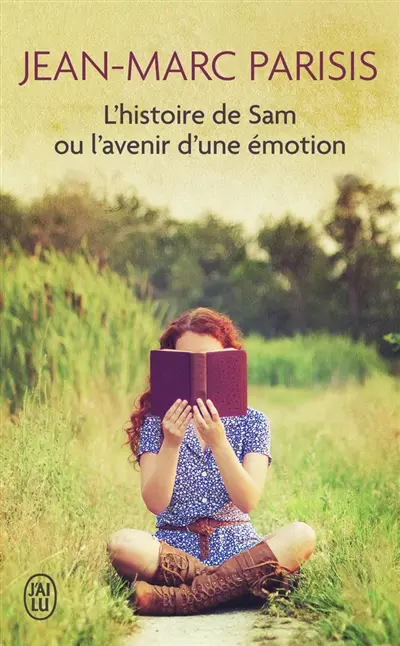 L'histoire de Sam ou L'avenir d'une émotion