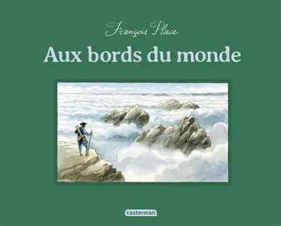 Aux bords du monde