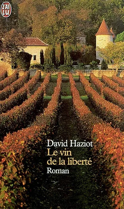Le vin de la liberté