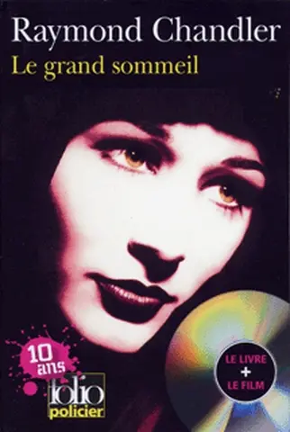 Le grand sommeil : une enquête du privé Philip Marlowe